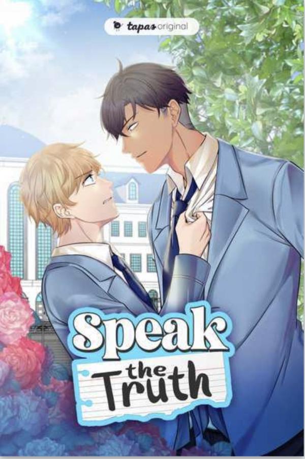 บทเรียนรักของเจ้าชายเอาแต่ใจ Speak The Truth